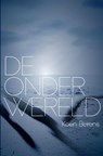 De onderwereld - Koen Beirens - 9789463185547