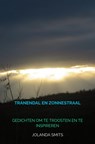 Tranendal en Zonnestraal - Jolanda Smits - 9789463187572