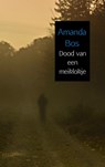 Dood van een meiklokje - Amanda Bos - 9789463187985