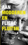 Aanmodderen en flierefluiten - Dennis Meyer - 9789463189934