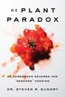 De Plantparadox - Steven R. Gundry - 9789463191043