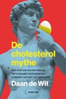 De cholesterolmythe - Daan de Wit - 9789463192125