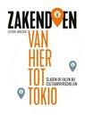 Zakendoen van hier tot Tokio - Esther Janssen - 9789463192187