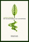 Het klimaatdebat als lachspiegel - Jurgen Tiekstra - 9789463192415