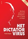 Het dictatorvirus - Frank Schaper - 9789463192583
