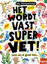 Het wordt vast supervet -  - 9789463192798