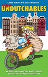 The Undutchables - Colin White ; Laurie Boucke - 9789463192965