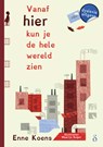 Vanaf hier kun je de hele wereld zien - Enne Koens - 9789463245357