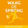 Waag de sprong - Bart van den Belt - 9789463270717