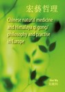 Chinese natural medicine and Himalaya qi gong/ philosophy and practise in Europe - Alex Wu - 9789463280174