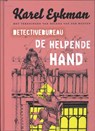 Detectivebureau De helpende hand - Karel Eykman - 9789463361699