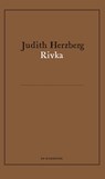 Rivka - Judith Herzberg - 9789463362238