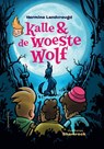 Kalle en de woeste wolf - Hermine Landvreugd - 9789463362245