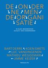 De ondernemende organisatie - Bart Derre ; Koen Smets ; Luc Vandingenen ; Mathieu Weggeman ; Jimme Keizer - 9789463370936