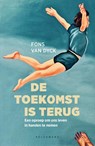 De toekomst is terug - Fons Van Dyck - 9789463377447