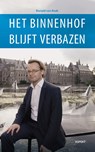 Het Binnenhof blijft verbazen - Ronald van Raak - 9789463385879