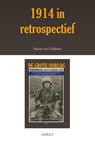 1914 in retrospectief - Marcel van Guldener - 9789463386241