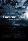 The remarkable adventures of a loafer and Einsteins Error - Pieter Jan Verstraete - 9789463386449