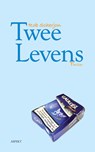 Twee levens - Rob Scherjon - 9789463386487