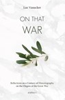 On That War - Luc Vanacker - 9789463387125