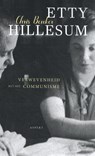 Etty Hillesum, verwevenheid met het communisme - Chris Beuker - 9789463388993