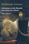 Denkende romans - Jeroen Vanheste - 9789463401005