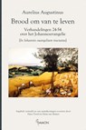 Brood om van te leven - Aurelius Augustinus - 9789463401012