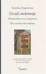 Goed onderwijs - Aurelius Augustinus - 9789463401401