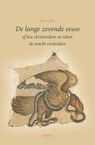 De lange zevende eeuw - Wim Jurg - 9789463403290