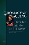 Over het zijnde en het wezen - Thomas van Aquino - 9789463403849