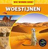 Woestijnen - Mary-Jane Wilkins - 9789463410892