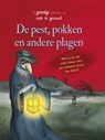 De pest, pokken en andere plagen - John Farndon - 9789463412612