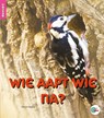 Wie aapt wie na? - Alison Hawes - 9789463412971