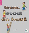Leem, staal, hout - Kate Scott - 9789463412995