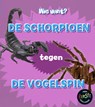 De schorpioen tegen de vogelspin - Isabel Thomas - 9789463413909