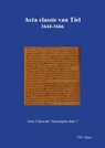 Acta classis van Tiel 1644-1666 - P.D. Spies - 9789463452670