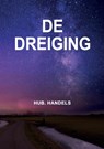 De dreiging - Hub Handels - 9789463452991