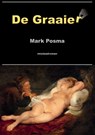 De graaier - Mark Posma - 9789463453783