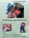 Verdrongen geschiedenis - Pieter Meulendijks - 9789463456876