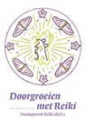 Doorgroeien met Reiki - Annemieke Van Ling - 9789463457330