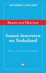 Samen innoveren we Nederland - Frans Van Houten - 9789463480840