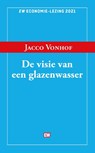 De visie van een glazenwasser - Jacco Vonhof - 9789463480963