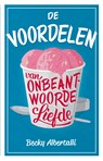 De voordelen van onbeantwoorde liefde - Becky Albertalli - 9789463490122