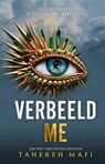 Verbeeld me - Tahereh Mafi - 9789463490689