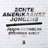 Echte Amerikaanse jongens - Jason Reynolds ; Brendan Kiely - 9789463492300