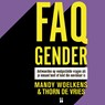 FAQ Gender - Mandy Woelkens ; Thorn de Vries - 9789463494250