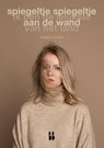 Spiegeltje spiegeltje aan de wand - Maaike Schmitz - 9789463494335