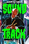 Soundtrack - Jason Reynolds - 9789463496650