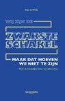 Wij zijn de zwakste schakel - Stijn de Wilde - 9789463562683