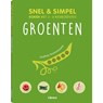Groenten - Snel & simpel - Orathay Souksisavanh - 9789463590358